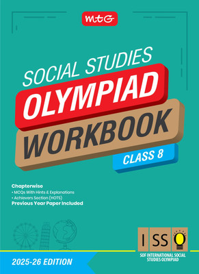 MTG International Social Studies Olympiad (ISSO) Workbook Class 8 - Chapterwise MCQs & Previous Year Paper - SOF ISSO Olympiad Books For 2025-2026 Exam(Paperback, SIDDHARTH SINGH)