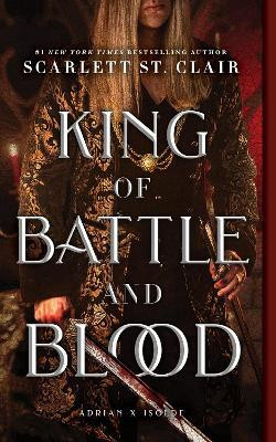 King of Battle and Blood(English, Paperback, Clair Scarlett St.)