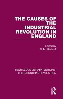 The Causes of the Industrial Revolution in England(English, Paperback, unknown)