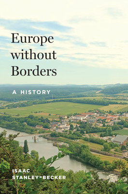 Europe without Borders(English, Hardcover, Stanley-Becker Isaac)