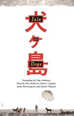 Isle of Dogs(English, Hardcover, Anderson Wes)