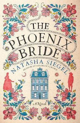 The Phoenix Bride(English, Paperback, Siegel Natasha)