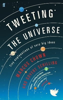 Tweeting the Universe(English, Paperback, Schilling Govert)