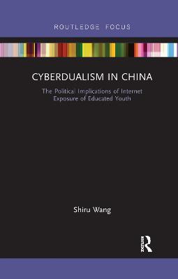 Cyberdualism in China(English, Paperback, Wang Shiru)