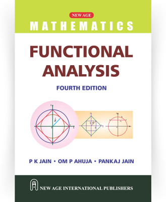 Functional Analysis(Paperback, Pawan Kumar Jain, Om P Ahuja, Pankaj Jain)
