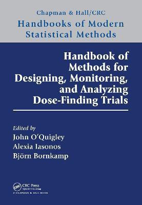 Handbook of Methods for Designing, Monitoring, and Analyzing Dose-Finding Trials(English, Electronic book text, unknown)