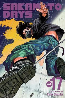 Sakamoto Days, Vol. 17(English, Paperback, Suzuki Yuto)