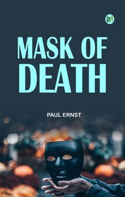 Mask of Death(Paperback, Paul Ernst)
