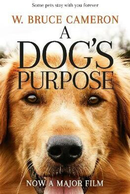 A Dog's Purpose(English, Paperback, Bruce Cameron W.)