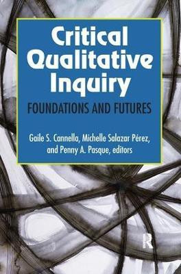 Critical Qualitative Inquiry(English, Paperback, unknown)