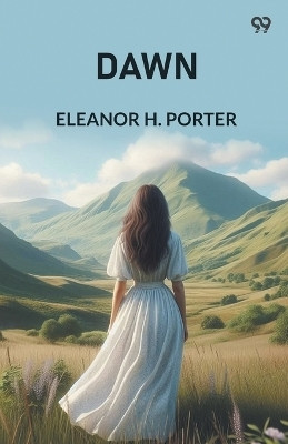 Dawn (Edition1)(English, Paperback, Porter Eleanor H)