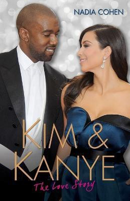 Kim and Kanye(English, Paperback, Cohen Nadia)