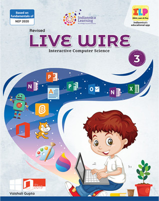 Live Wire Interactive Computer Science-3 (Revised Edition)(Paperback, Vaishali Gupta)