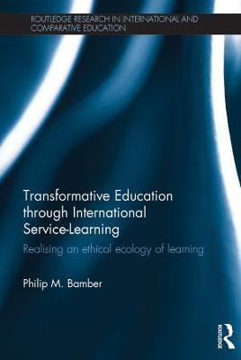 Transformative Education through International Service-Learning(English, Electronic book text, Bamber Philip)