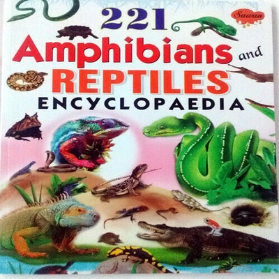 221 Amphibians And Reptiles Encyclopaedia(English, Paperback, Sawan)