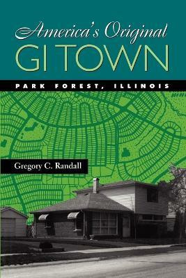 America's Original GI Town(English, Paperback, Randall Gregory C.)