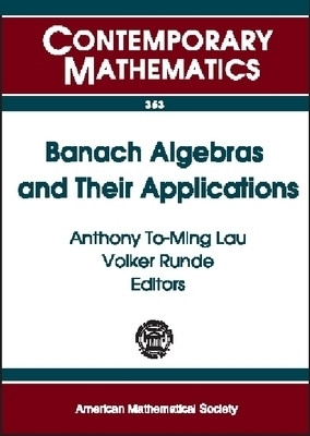 Banach Algebras and Their Applications(English, Paperback, American Mathematical Society)