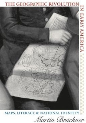 The Geographic Revolution in Early America(English, Paperback, Brueckner Martin)