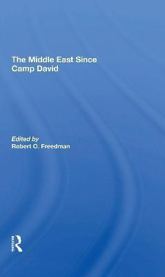 The Middle East Since Camp David(English, Paperback, Freedman Robert O)