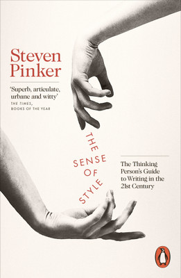 The Sense of Style(English, Paperback, Pinker Steven)