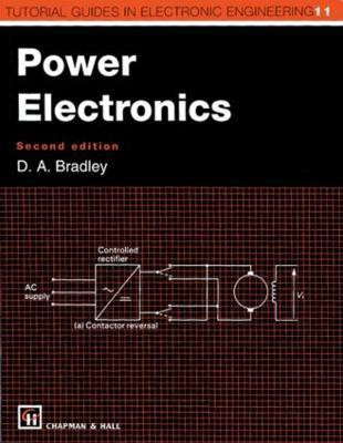 Power Electronics(English, Paperback, Bradley David Allan)