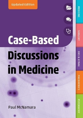Case-Based Discussions in Medicine, updated edition(English, Paperback, McNamara Paul)