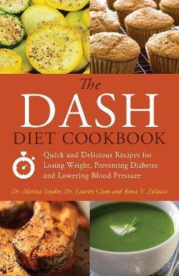 The DASH Diet Cookbook(English, Paperback, Snyder Mariza)