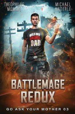 Battlemage Redux(English, Paperback, Monroe Theophilus)