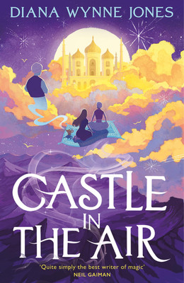 Castle in the Air(Hardcover, Diana Wynne Jones)