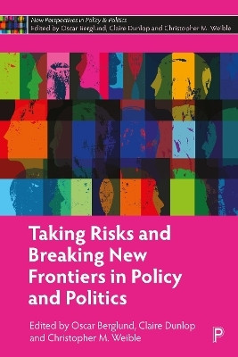 Taking Risks and Breaking New Frontiers in Policy and Politics(English, Hardcover, unknown)