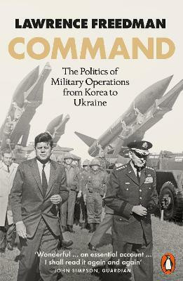 Command(English, Paperback, Freedman Lawrence Sir)