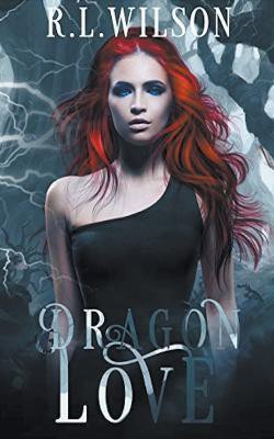 Dragon Love(English, Paperback, Wilson R L)