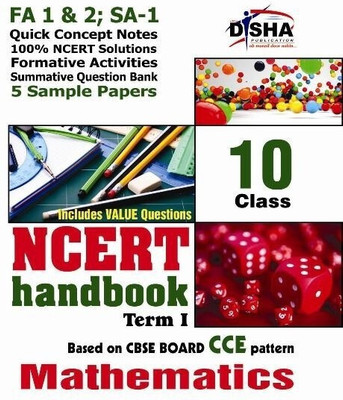 Ncert Handbook Term 1 Mathematics Class 10 (Ncert Solutions + Fa Activities + Sa Practice Questions & 5 Sample Papers)(English, Paperback, unknown)