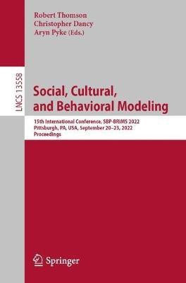 Social, Cultural, and Behavioral Modeling(English, Paperback, unknown)