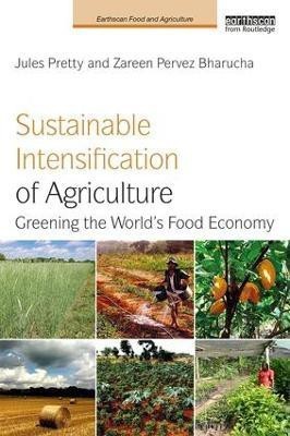 Sustainable Intensification of Agriculture(English, Paperback, Pretty Jules)