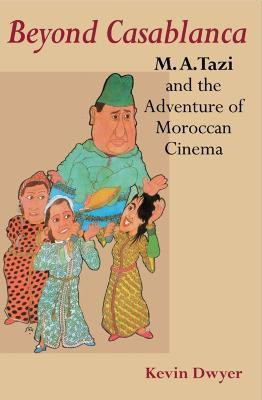 Beyond Casablanca(English, Paperback, Dwyer Kevin)