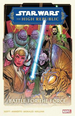 Star Wars: The High Republic Phase II Vol. 2 - Battle For The Force(English, Paperback, Scott Cavan)