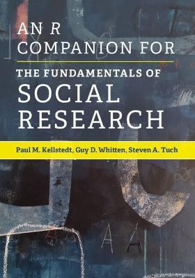 An R Companion for The Fundamentals of Social Research(English, Paperback, Kellstedt Paul M.)