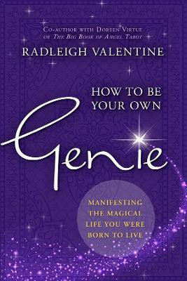 How to Be Your Own Genie(English, Paperback, Valentine Radleigh)