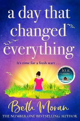 A Day That Changed Everything(English, Electronic book text, Moran Beth)