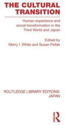 The Cultural Transition(English, Paperback, unknown)