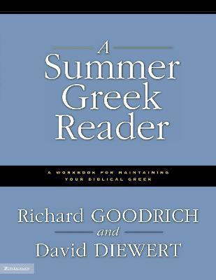 A Summer Greek Reader(English, Paperback, Goodrich Richard J.)