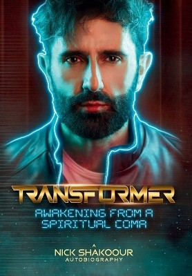Transformer(English, Hardcover, Shakoour Nick)