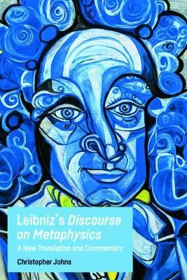 Leibniz'S Discourse on Metaphysics(English, Hardcover, Johns Christopher)