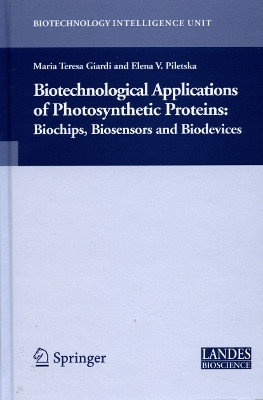 Biotechnological Applications of Photosynthetic Proteins(English, Hardcover, Giardi Maria Teresa)