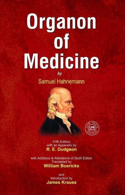 Organon of Medicine(English, Paperback, Hahnemann Samuel)