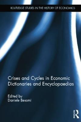 Crises and Cycles in Economic Dictionaries and Encyclopaedias(English, Paperback, unknown)