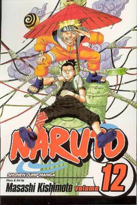 Naruto, Vol. 12: Volume 12(English, Paperback, Kishimoto Masashi)