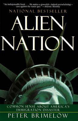 Alien Nation(English, Paperback, Brimelow Peter)