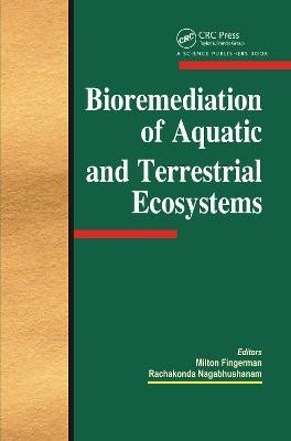 Bioremediation of Aquatic and Terrestrial Ecosystems(English, Paperback, unknown)